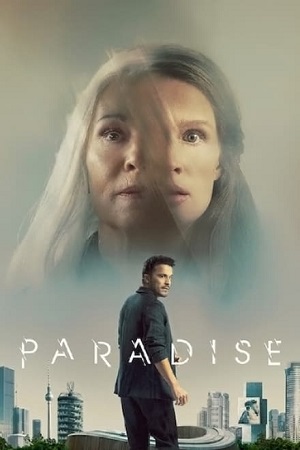 Download Paradise – Netflix Original (2023) WEB-DL Dual Audio {Hindi-English} 480p [400MB] | 720p [1.2GB] | 1080p [2.5GB]