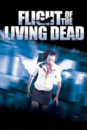 Download Flight of the Living Dead (2007) BluRay Dual Audio {Hindi-English} 480p [350MB] | 720p [850MB] | 1080p [1.7GB]