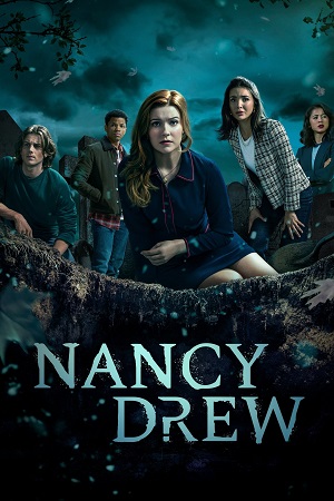 Download Nancy Drew (Season 1 – 4) [S04E12 Added] English With Subtitles 720p [220MB] WEB-HD
