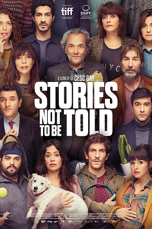Download Stories Not to be Told (2022) BluRay Dual Audio {Hindi-Spanish} 480p [350MB] | 720p [900MB] | 1080p [2.2GB]