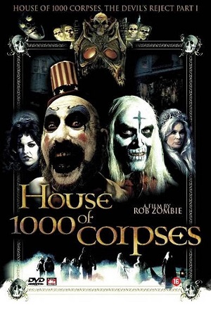 Download House of 1000 Corpses (2003) BluRay {English With Subtitles} Full Movie 480p [400MB] | 720p [850MB] | 1080p [2.6GB]