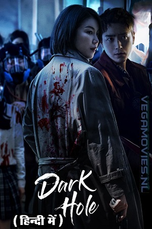 Download Dark Hole (Season 1 – Complete) Hindi-Dubbed (ORG) All Episodes 720p | 1080p WEB-DL