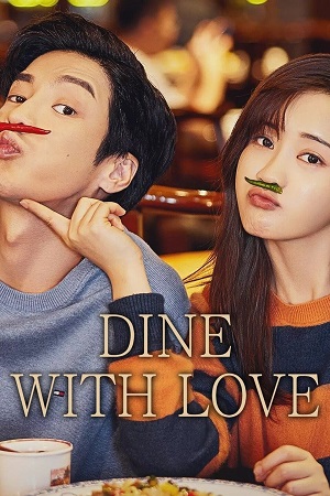 Download Dine With Love (Season 1) Hindi-Dubbed (Audio) Complete All Episodes 480p | 720p WEB-DL