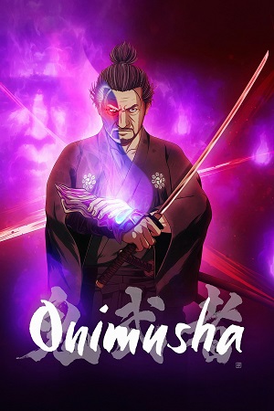 Download Onimusha (2023) Season 1 Complete Multi-Audio {Hindi-Japanese-English} 480p | 720p | 1080p WEB-DL