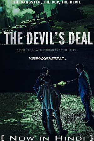 Download The Devil’s Deal (2022) Dual Audio [Hindi + Korean] WeB-DL 480p [500MB] | 720p [1.2GB] | 1080p [2GB]
