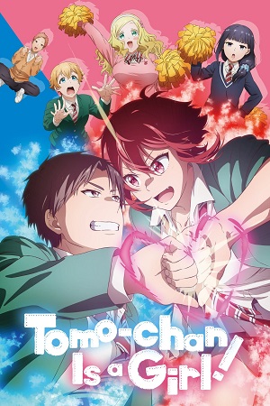 Download Tomo-chan Is a Girl! (2023 Anime Series) Season 1 [Episode 02 Added] Multi-Audio [Hindi Dubbed – English – Japanese] 720p | 1080p WEB-DL