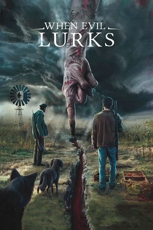 Download When Evil Lurks (2023) WEB-DL {Spanish With English Subtitles} Full Movie 480p [300MB] | 720p [800MB] | 1080p [2GB]
