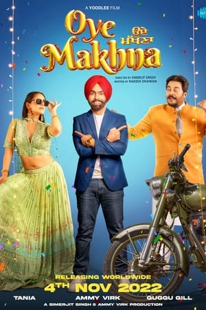 Oye Makhna 2022 Punjabi Movie HDRip 720p – 480p