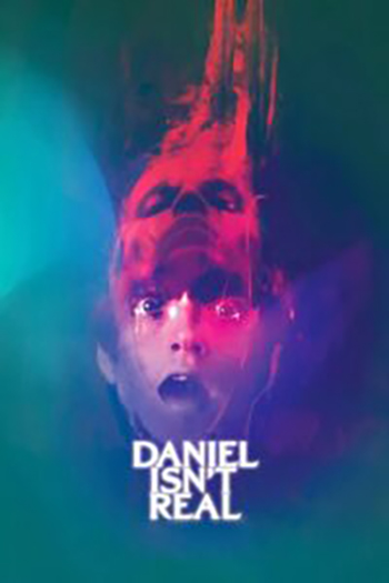 Download Daniel Isn’t Real (2019) BluRay Dual Audio {Hindi-English} 480p [370MB] | 720p [1.2GB] | 1080p [2.3GB]