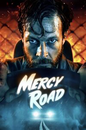 Download Mercy Road (2023) BluRay {English With Subtitles} Full Movie 480p [310MB] | 720p [750MB] | 1080p [1.8GB]