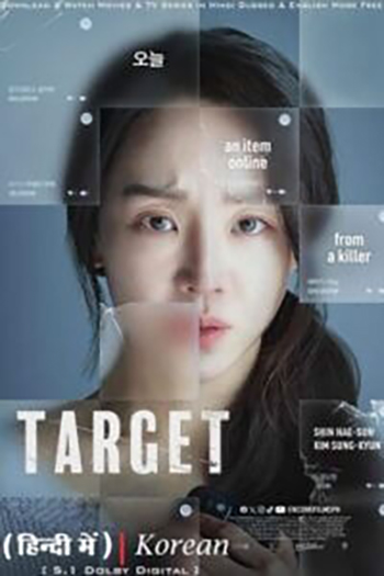 Download Target (2023) WEB-DL Dual Audio {Hindi-Korean} 480p [360MB] | 720p [1.1GB] | 1080p [2GB]