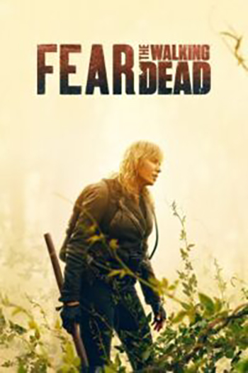 Download Fear The Walking Dead (Season 1 – 8) Complete Dual Audio {Hindi-English} WEB-Series 480p | 720p | 1080p WEB-DL