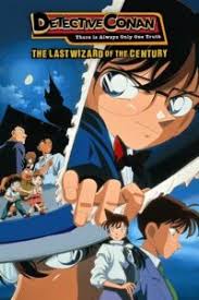 Download Detective Conan Movie 03 – The Last Wizard of the Century (1999) BluRay Multi-Audio {Hindi-English-Japanese} 480p [470MB] | 720p [860MB] | 1080p [1.8GB]