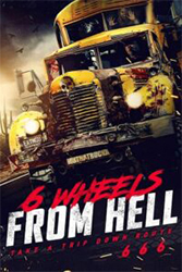 Download 6 Wheels from Hell! (2022) Dual Audio [Hindi + English] WeB-DL 480p [300MB] | 720p [900MB] | 1080p [2.5GB]