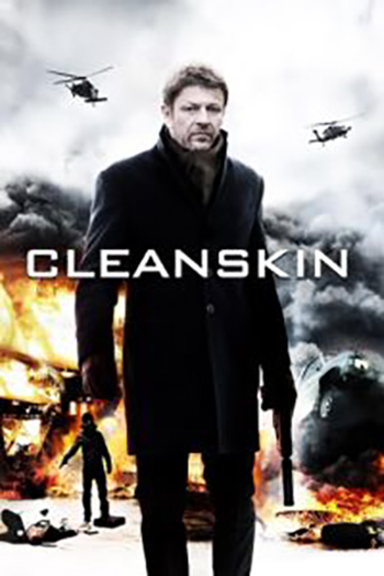 Download Cleanskin (2012) BluRay Dual Audio {Hindi-English} 480p [390MB] | 720p [800MB] | 1080p [2.2GB]