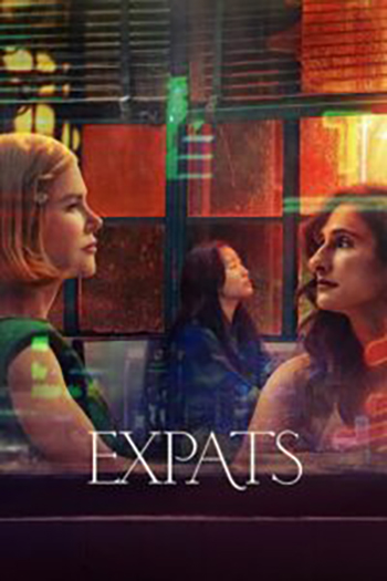 Download Expats – Amazon Original (2024) Season 1 [Episode 1-3 Added] Dual Audio {Hindi-English} 480p | 720p | 1080p WEB-DL