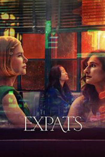 Download Expats – Amazon Original (2024) Season 1 [Episode 1-4 Added] Dual Audio {Hindi-English} 480p | 720p | 1080p WEB-DL