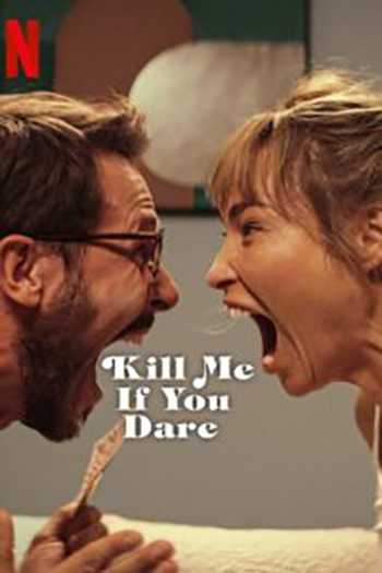 Download Kill Me If You Dare (2024) Multi Audio [Hindi-English-Polish] WeB-DL 480p [370MB] | 720p [980MB] | 1080p [2.2GB]