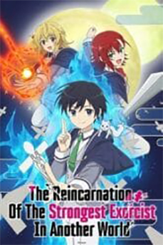 Download The Reincarnation of the Strongest Exorcist in Another World (Season 1 Episodes 13 Added – Anime Series) Multi-Audio {Hindi Dubbed-English-Japanese} Series 720p | 1080p WEB-DL
