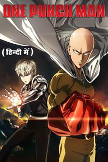 Download One Punch Man (Season 1 – Anime Series) [Episode 1-12 Added] Hindi Dubbed 720p [200MB] | 1080p [400MB] WEB-DL