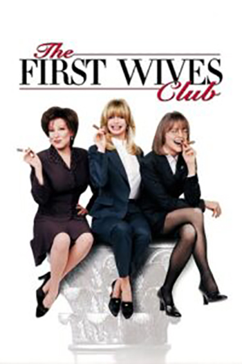 Download The First Wives Club (1996) BluRay Dual Audio {Hindi-English} 480p [370MB] | 720p [1GB] | 1080p [2.2GB] Full-Movie