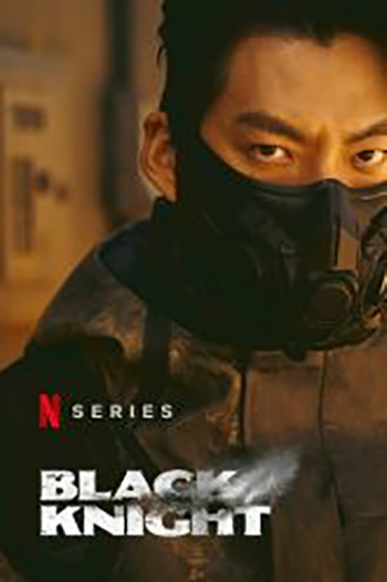 Download Black Knight – Netflix Original (2023) Season 1 Complete Dual Audio [ORG 5.1 Hindi + English] 480p | 720p | 1080p WEB-DL