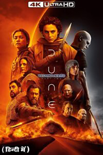 Download Dune: Part Two (2024) AMZN WEB-DL Dual Audio {Hindi Dubbed (ORG 5.1) + English} 480p [590MB] | 720p [1.5GB] | 1080p [3.5GB] | 2160p [19GB] 4K SDR – Full Movie