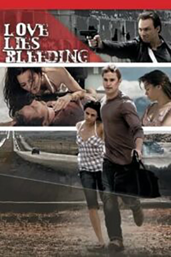 Download Love Lies Bleeding (2008) WEB-DL Dual Audio {Hindi-English} 480p [300MB] | 720p [900MB] | 1080p [2GB] Full-Movie HD
