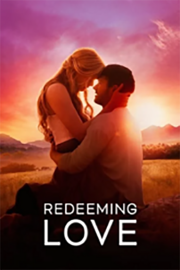 Download Redeeming Love (2022) BluRay Dual Audio {Hindi-English} 480p [500MB] | 720p [1.1GB] | 1080p [3GB] Full-Movie